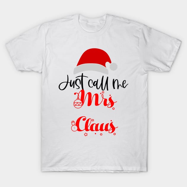 Mrs Claus T-Shirt by CindersRose